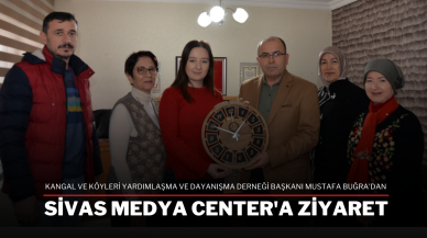 Kangal ve Köyleri Yardımlaşma ve Dayanışma Derneği Başkanı Mustafa Buğra'dan Sivas Medya Center'a Ziyaret