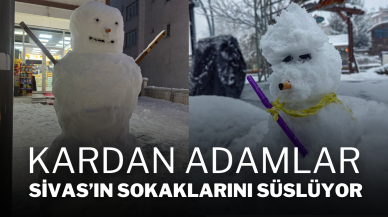 Kardan Adamlar Sivas’ın Sokaklarını Süslüyor