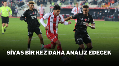 Sivas Bir Kez Daha Analiz Edecek