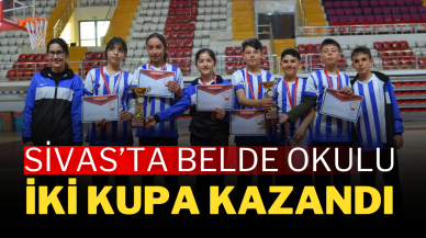Sivas’ta Belde Okulu İki Kupa Kazandı