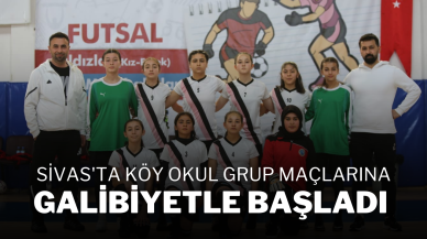 Sivas'ta Köy Okul Grup Maçlarına Galibiyetle Başladı