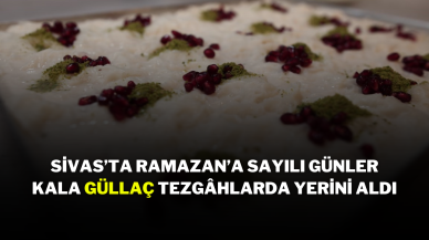 Sivas’ta Ramazan’a Sayılı Günler Kala Güllaç Tezgâhlarda Yerini Aldı
