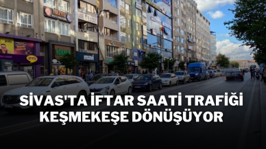 Sivas'ta İftar Saati Trafiği Keşmekeşe Dönüşüyor