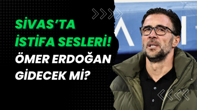 Sivas’ta İstifa Sesleri! Ömer Erdoğan Gidecek mi?