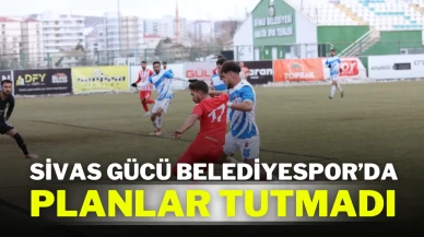 Sivas Gücü Belediyespor’da Planlar Tutmadı