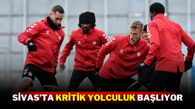 Sivas’ta Kritik Yolculuk Başlıyor