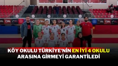 Köy Okulu Türkiye'nin En İyi 4 Okulu Arasına Girmeyi Garantiledi