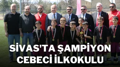 Sivas'ta Şampiyon Cebeci İlkokulu