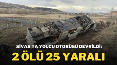 Sivas'ta Yolcu Otobüsü Devrildi: 2 Ölü, 25 Yaralı