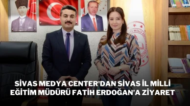 Sivas Medya Center'dan Sivas İl Milli Eğitim Müdürü Fatih Erdoğan’a Ziyaret