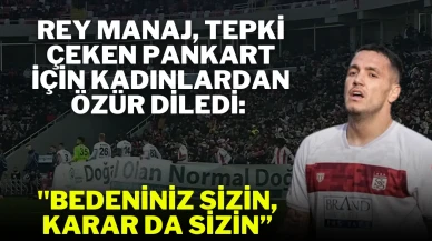 Rey Manaj, Tepki Çeken Pankart İçin Kadınlardan Özür Diledi: ''Bedeniniz Sizin, Karar da Sizin”