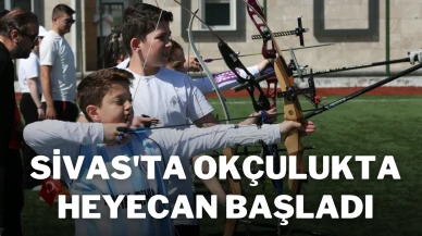 Sivas'ta Okçulukta Heyecan Başladı