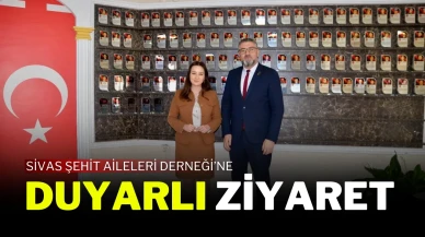 Sivas Şehit Aileleri Derneği’ne Duyarlı Ziyaret