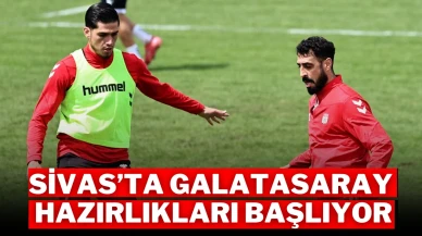Sivas’ta Galatasaray Hazırlıkları Başlıyor