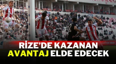 Rize’de Kazanan Avantaj Elde Edecek