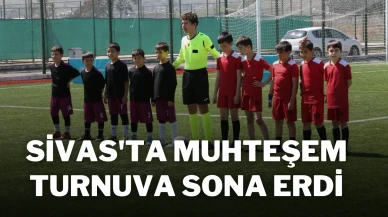 Sivas'ta Muhteşem Turnuva Sona Erdi