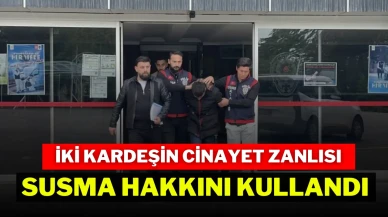İki Kardeşin Cinayet Zanlısı Susma Hakkını Kullandı