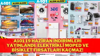 A101 19 Haziran İndirimleri Yayınlandı: Elektrikli Moped ve Bisiklet Fırsatları Kaçmaz!