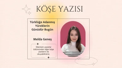 Türklüğe Adanmış Yüreklerin Günüdür Bugün